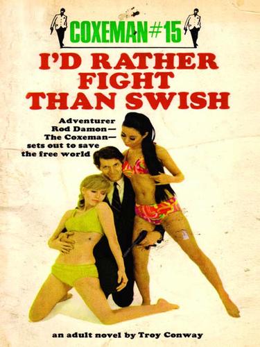 Cover for I'd Rather Fight Than Swish