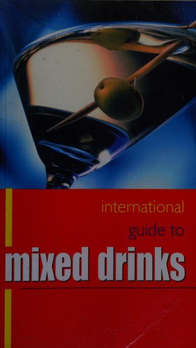 Cover for International Guide to Mixed Drinks