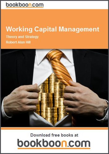 Cover for Working Capital Management Theory and Strategy