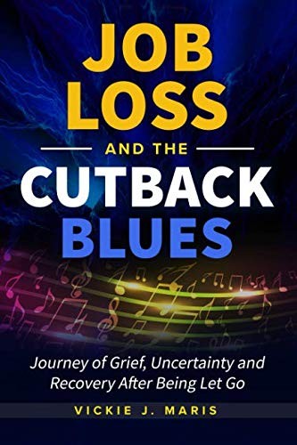 Cover for Job Loss and the Cutback Blues