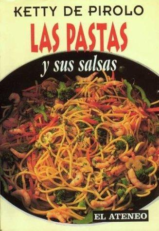 Cover for Las Pastas y Sus Salsas