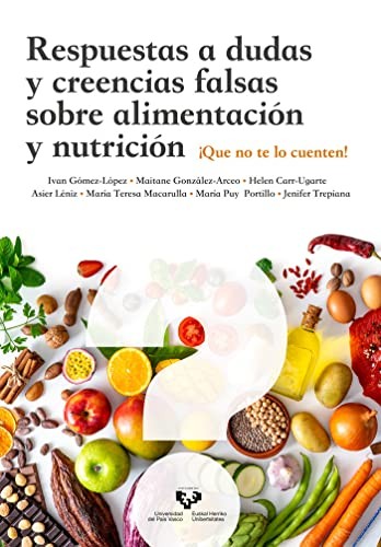 Cover for Respuestas a dudas y creencias falsas sobre alimentación y nutrición