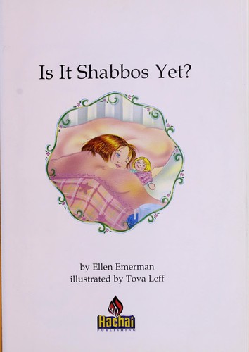 Cover for Is It Shabbos Yet?