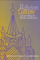 Cover for Religion and culture in early modern Russia and Ukraine