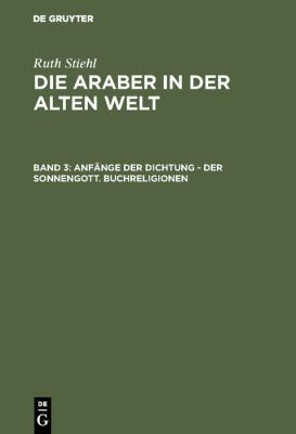 Cover for Anfänge der Dichtung - der Sonnengott. Buchreligionen