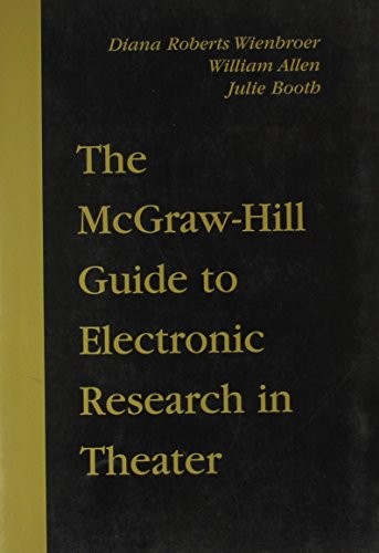 Cover for The McGraw-Hill guide to electronic research in theater