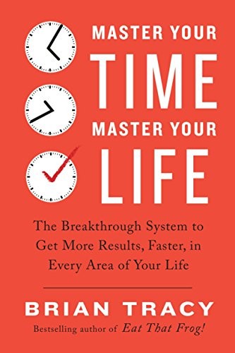 Cover for Master Your Time, Master Your Life
