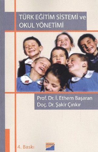 Cover for Türk Egitim Sistemi Ve Okul Yönetimi