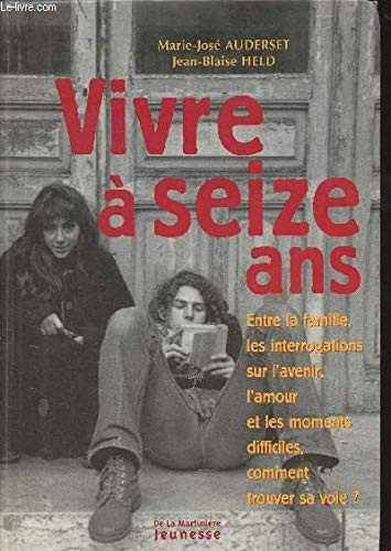Cover for Vivre Ã  seize ans