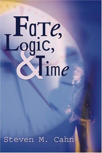 Cover for Fate, Logic, and Time