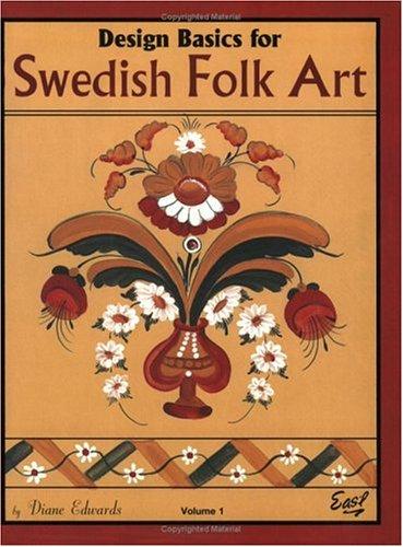 Cover for Design Basics for Swedish Folk Art, Volume 1