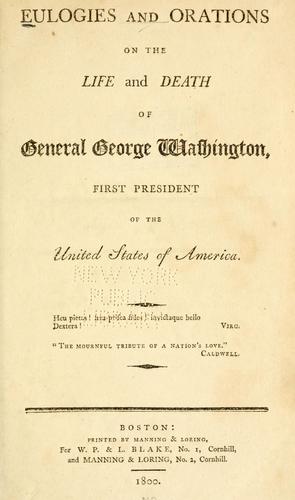 Cover for Eulogies and orations on the life and death of General George Washington