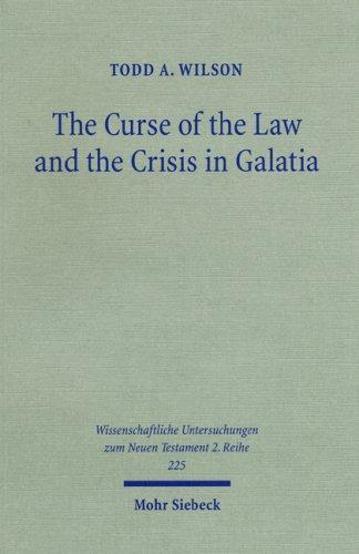 Cover for The Curse of the Law and the Crisis in Galatia