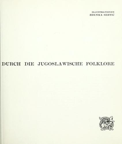 Cover for Zehn Reisen durch die jugoslavische Folklore.