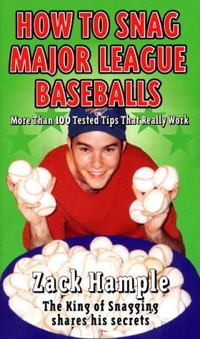 Cover for How to Snag Major League Baseballs