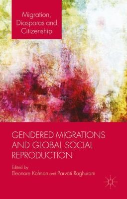 Cover for Gendered Migration and the Globalization of Social Reproduction