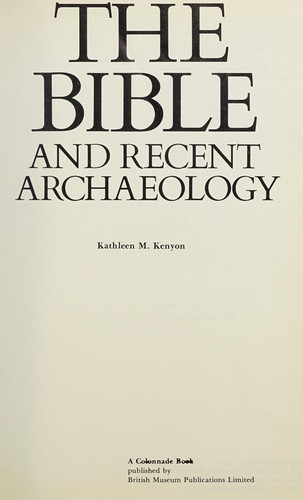 Cover for The Bible and recent archaeology