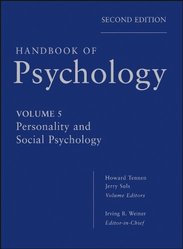 Cover for Handbook of Psychology, Personality and Social Psychology