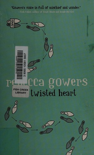 Cover for The twisted heart