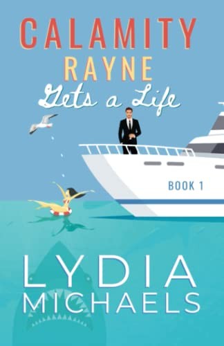 Cover for Calamity Rayne Gets a Life