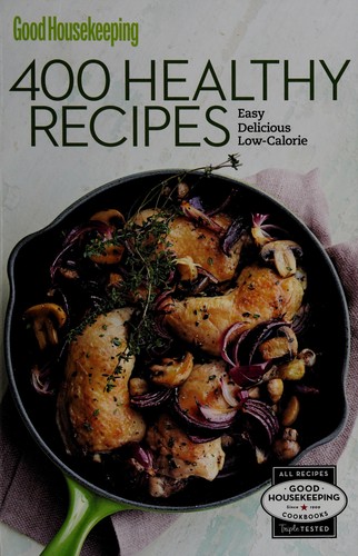 Cover for Good housekeeping 400 healthy recipes