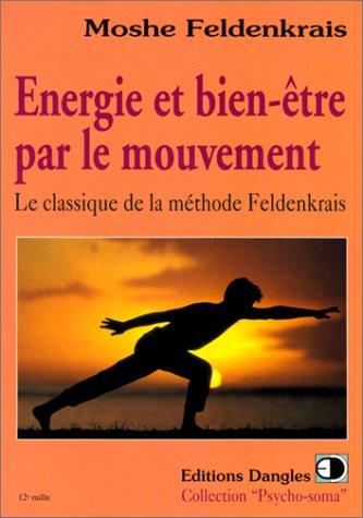 Cover for Energie et bien-être par le mouvement 