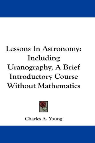 Cover for Lessons In Astronomy