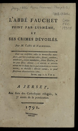 Cover for L'abbe  Fauchet peint par lui-me me, et ses crimes de voile s