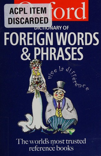 Cover for The Oxford dictionary of foreign words and phrases