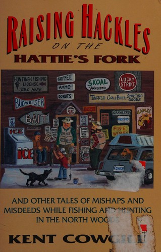 Cover for Raising hackles on the Hattie's Fork