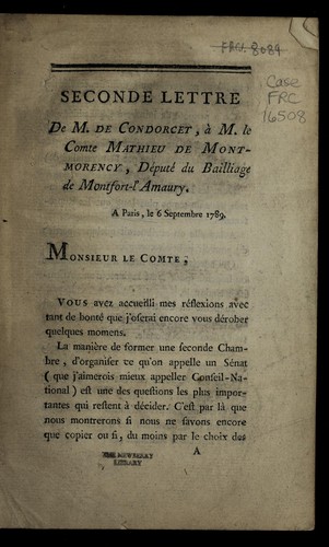 Cover for Seconde lettre de M. de Condorcet a   M. le comte Mathieu de Montmorency, de pute  du bailliage de Montfort-l'Amaury