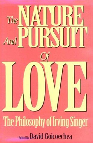 Cover for The nature and pursuit of love