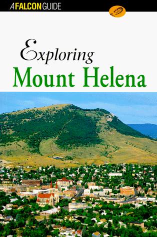 Cover for Exploring Mount Helena