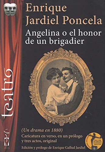 Cover for Angelina o el honor de un brigadier