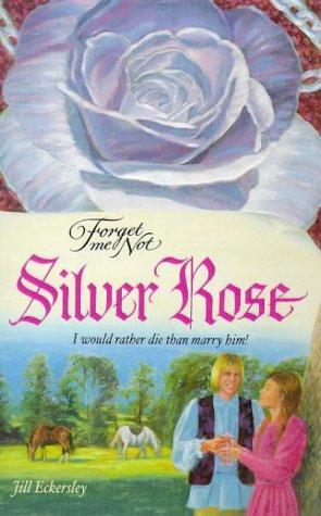 Cover for Silver Rose (Forget-me-not S.)
