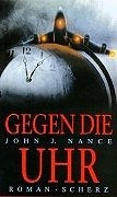 Cover for Gegen die Uhr. aus dem Englischen von Christel Rost und Till R.Lohmeyer