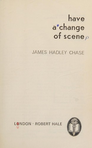 Cover for Have a change of scene
