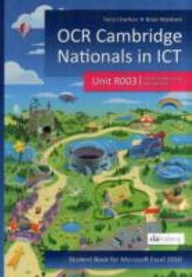 Cover for OCR Cambridge Nationals in ICT for Unit R003 Microsoft Excel 2010