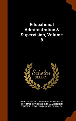 Cover for Educational Administration & Supervision, Volume 8