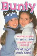 Cover for Bunty for Girls 2004 (Annuals)