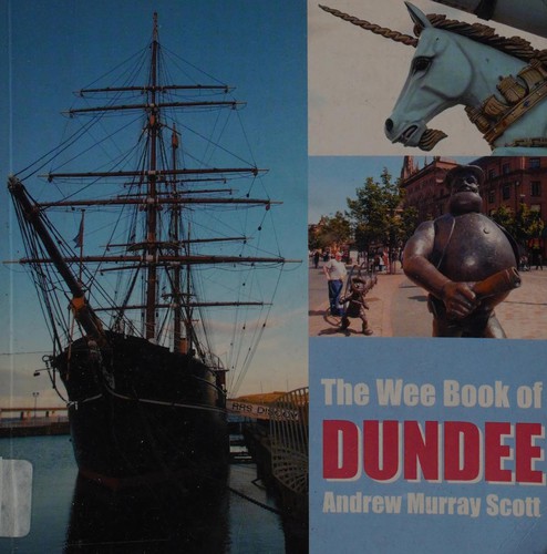 Cover for The wee book of Dundee