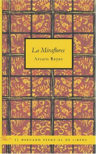Cover for La Miraflores