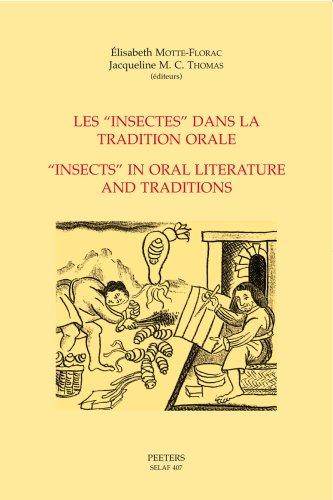 Cover for Les Insectes Dans La Tradition Orale/insects In Oral Literature And Traditions (Societe D'etudes Linguistiques Et Anthropologiques De France) (Societe ... Linguistiques Et Anthropologiques De France)