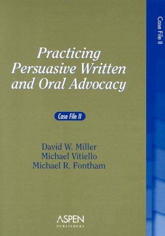Cover for Practicing persuasive written and oral advocacy