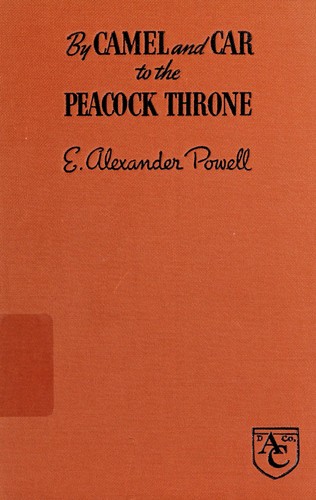 Cover for By camel and car to the peacock throne