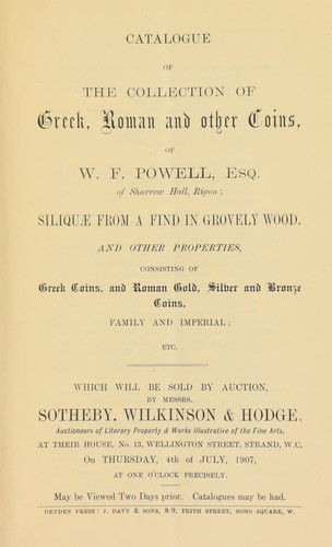 Cover for Catalogue of the collection of Greek, Roman, and other coins, of W.F. Powell, Esq. of Sharrow Hall, Ripon ; siliquae from a find in Grovely Wood ...