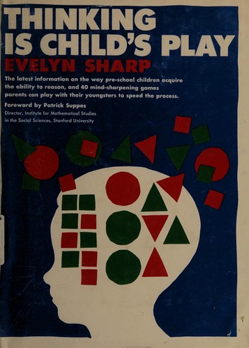 Cover for Thinking is child's play.