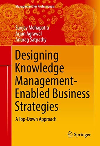 Cover for Designing Knowledge Management-Enabled Business Strategies
