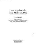 Cover for Iron Age Burials at Mill Hill, Deal, Kent