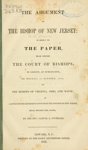 Cover for argument of the Bishop of New Jersey in reply to the paper read before the Court of Bishops... at Burlington... 11 October, 1852